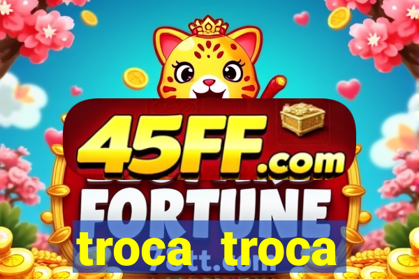 troca troca cruzeiro sp